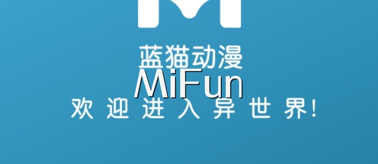 MiFun