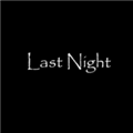 last night手机版